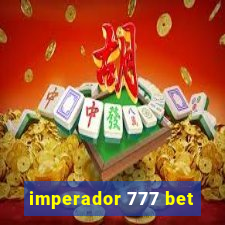 imperador 777 bet